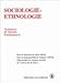 Sociologie-ethnologie. Auteurs et textes fondateurs by 