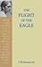 The Flight of the Eagle by J. Krishnamurti
