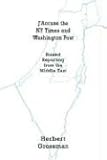 Image de J'Accuse the NY Times and Washington Post: Biased Reporting from the Middle East