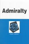 Admiralty in a Nutshell, Galligan, Thomas C., 031406575X