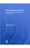 The Architecture of Light, Steane, 0415394783