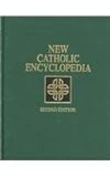 New Catholic Encyclopedia, , 0787640069