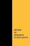 Review of Research in Education, , 093530231X