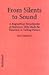 From Silents to Sound: A Biographical Encyclopedia of Performers Who Made the Transition to Talking by