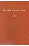 The Urdu Writing System, Bright, William and Kahn, Saeed A., 0879502568