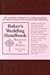 Baker's Wedding Handbook: Resources for Pastors