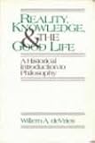 Reality, Knowledge and the Good Life, DeVries, Willem, 0312036574