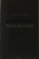 Adolf Hitlers Mein Kampf. Eine kommentierte Auswahl. 3471665331 Book Cover