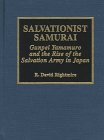 Salvationist Samurai by 