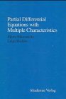 Partial Differential Equations with Multiple Characteristics, Mascarello, Maria and Rodino, Luigi, 3527401156