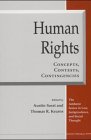 Human Rights : Concepts, Contests, Contingencies, , 047208903X