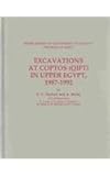 Excavations at Coptos (Qift) in Upper Egypt, 1987-1992, Herbert, S. C. and Berlin, A., 1887829539