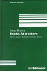Exotic Attractors : From Liapunov Stability to Riddled Basins, Buescu, J., 3764357932