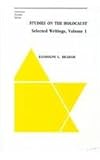 Studies on the Holocaust Vol. 1 : Selected Writings, Braham, Randolph L. and Braham, Randolph, 0880334479