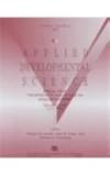 The Effects of Quality Care on Child Development : A Special Issue of Applied Developmental Science, , 0805897526