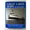 GREAT LAKES SHIPS WE REMEMBER - REVISED EDITION