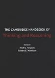 The Cambridge Handbook of Thinking and Reasoning (Cambridge Handbooks in Psychology)