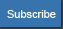 Subscribe