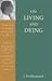 On Living and Dying by J. Krishnamurti