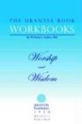 The Urantia Book Workbooks: Volume 8 - Worship and Wisdom