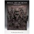 Royal Art of Benin: The Perls Collection in the Metropolitan Museum of Art