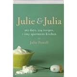 Julie & Julia 365 Days, 524 Recipes, 1 Tiny Apartment Kitchen aFirst First edition by Julie Powell (2005) Paperback