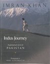 Indus Journey â€” Personal View of Pakistan