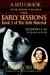 The Early Sessions Book 6 of the Seth Material Sessions 240-280 3/9/66 - 8/24/66 by 