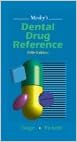 Mosby's Dental Drug Reference Mosby's Dental Drug Reference