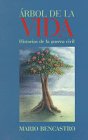 Arbol De LA Vida: Historias De LA Guerra Civil (Spanish Edition)