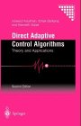 Direct Model Reference Adaptive Control : Theory and Applications, Kaufman, Howard and Bar-Kana, Izhak, 038794155X