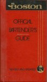 Mr. Boston: Official Bertender's & Party Guide by 