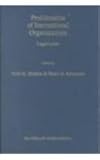 Proliferation of International Organizations : Legal Issues, , 9041115358
