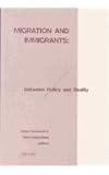 Migration and Immigrants : Between Policy and Reality, , 9052600953