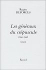 Les  généraux du crépuscule