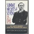 Sunday Nights At Seven - The Jack Benny Story