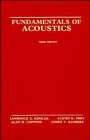 Fundamentals of Acoustics, Kinsler, Lawrence E. and Frey, Austin R., 0471029335