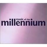 ミュージック・オブ・ザ・ミレニアム3