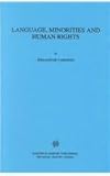 Language, Minorities and Human Rights, De Varennes, Fernand, 904110206X