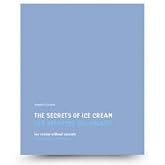 The secrets of ice cream, ice cream without secrets (English/Spanish)