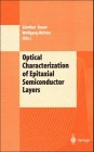Optical Characterization of Epitaxial Semiconductor Layers, , 354059129X