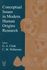 Conceptual Issues in Modern Human Origins Research, , 0202020398