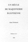 Un  siècle de maçonnerie égyptienne