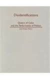 Disidentifications : Queers of Color and the Performance of Politics, Munoz, Jose E., 0816630143
