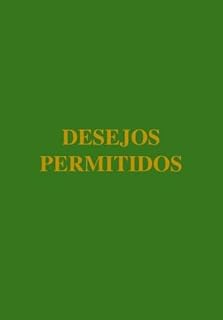 Livro Desejos permitidos