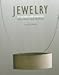 Jewelry in Europe and America: New Times, New Thinking by