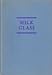 Milk Glass