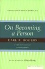 On Becoming a Person: A Therapist's View of Psychotherapy, Carl Rogers, 039575531X