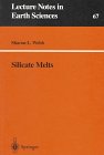 Silicate Melts, Webb, Sharon L., 3540631291