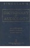 Singular's Illustrated Dictionary of Audiology and Singular's Pocketguide of Audiology : Combo Pack, AL, MENDEL ET, 0769300413